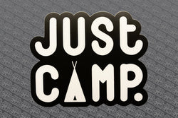 Original JUST CAMP.™  Sticker