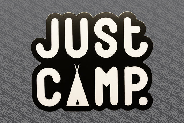 Original JUST CAMP.™  Sticker